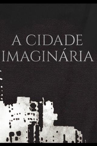 A Cidade Imaginária poster