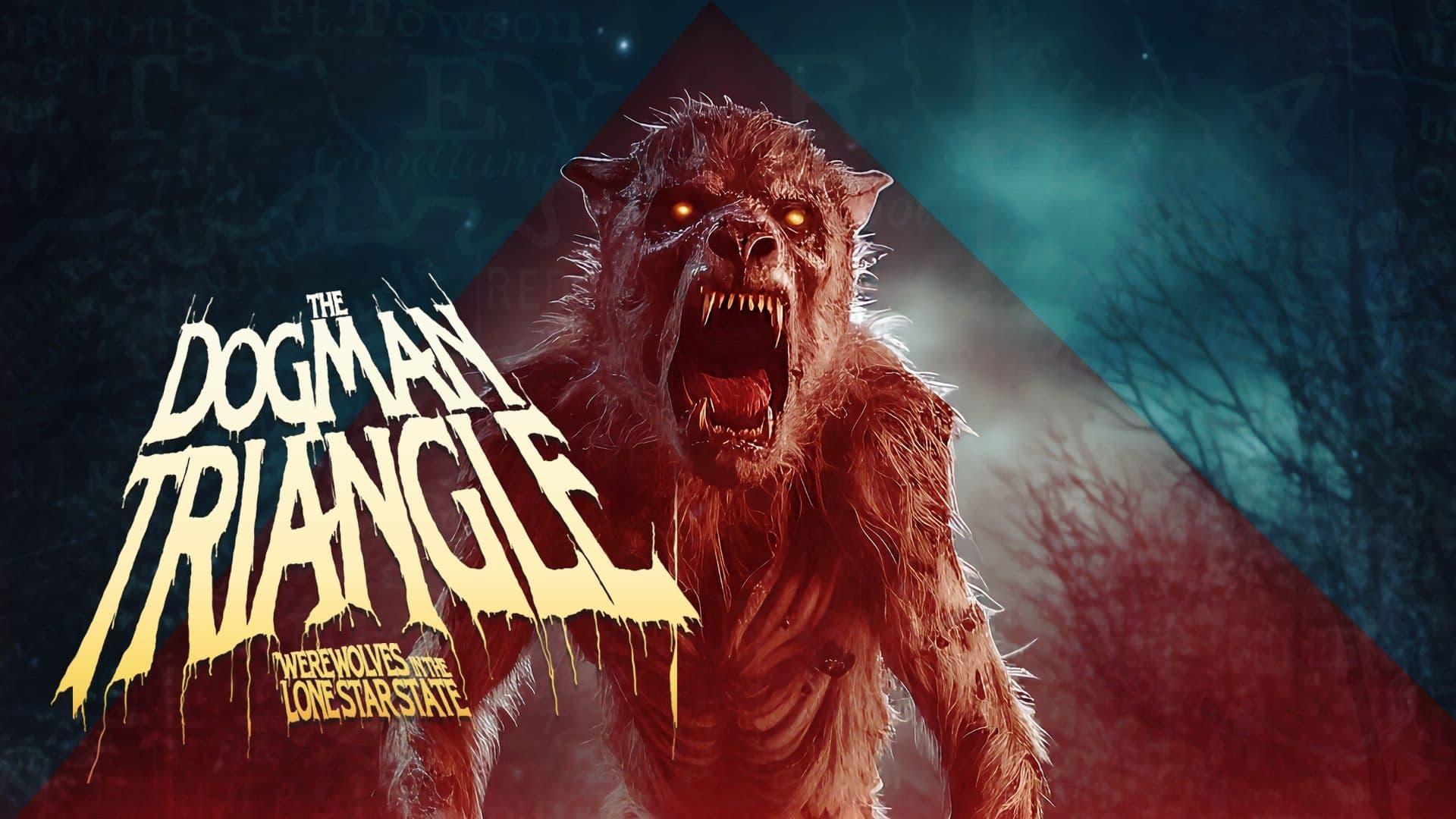 The Dogman Triangle: Werewolves in the Lone Star State backdrop