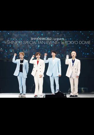 SHINee Special Fan Event in Tokyo Dome poster