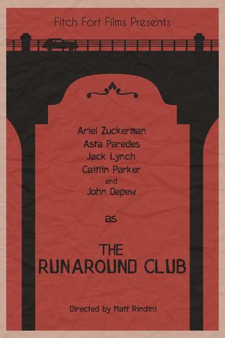 The Runaround Club poster