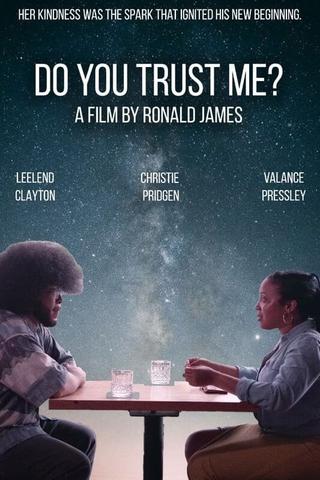 Do You Trust Me? poster