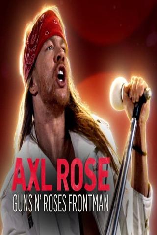 Axl Rose: The Prettiest Star poster