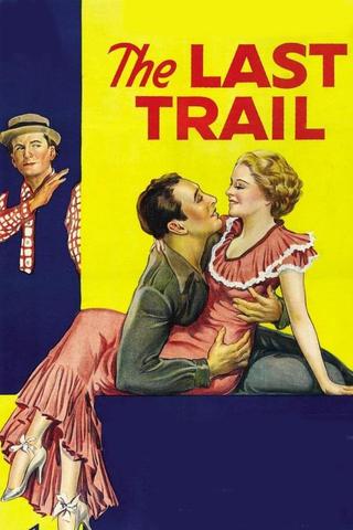 The Last Trail poster