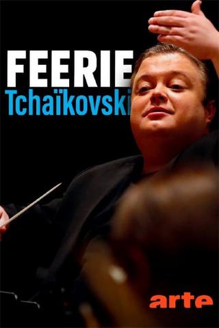 Féerie Tchaïkovski poster