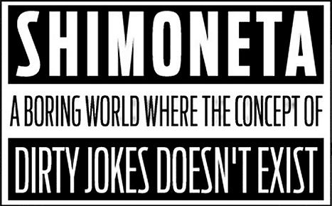 SHIMONETA: A Boring World Where the Concept of Dirty Jokes Doesn't Exist logo