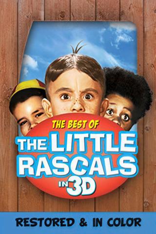 The Best of The Little Rascals in 3D poster