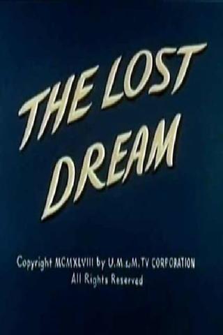 The Lost Dream poster