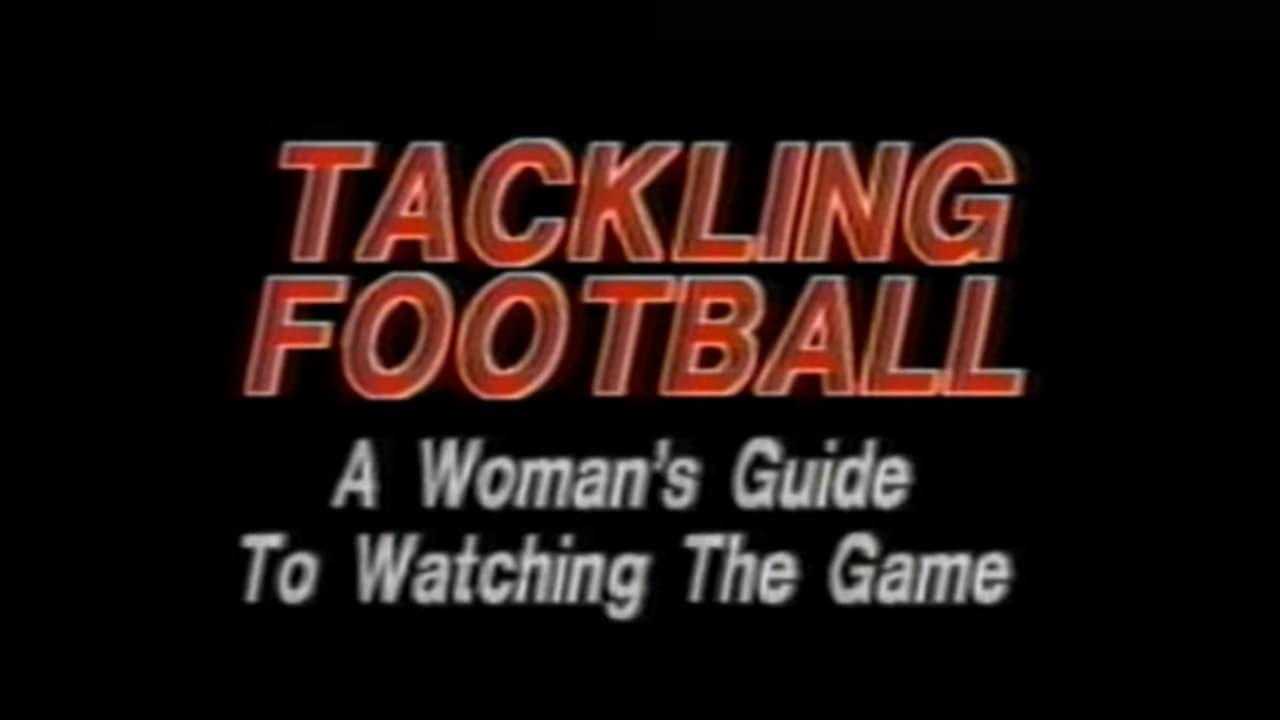 Tackling Football: A Woman’s Guide to Watching the Game backdrop