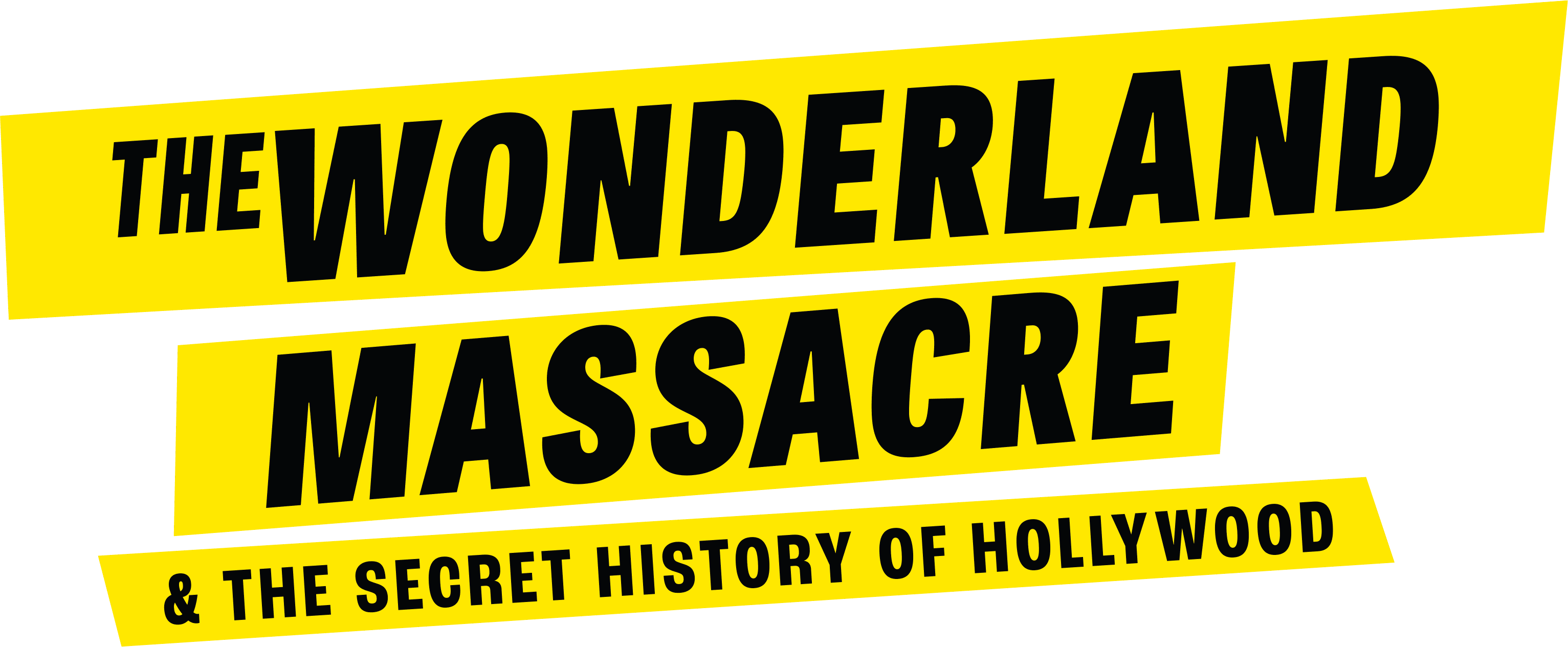 The Wonderland Massacre & the Secret History of Hollywood logo