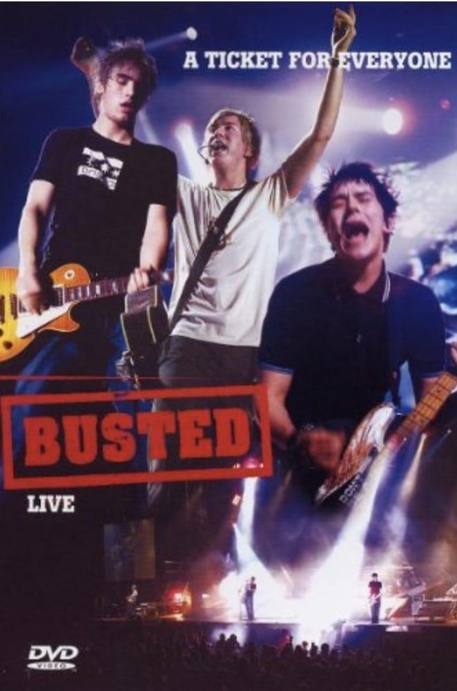 A Ticket for Everyone: Busted Live poster