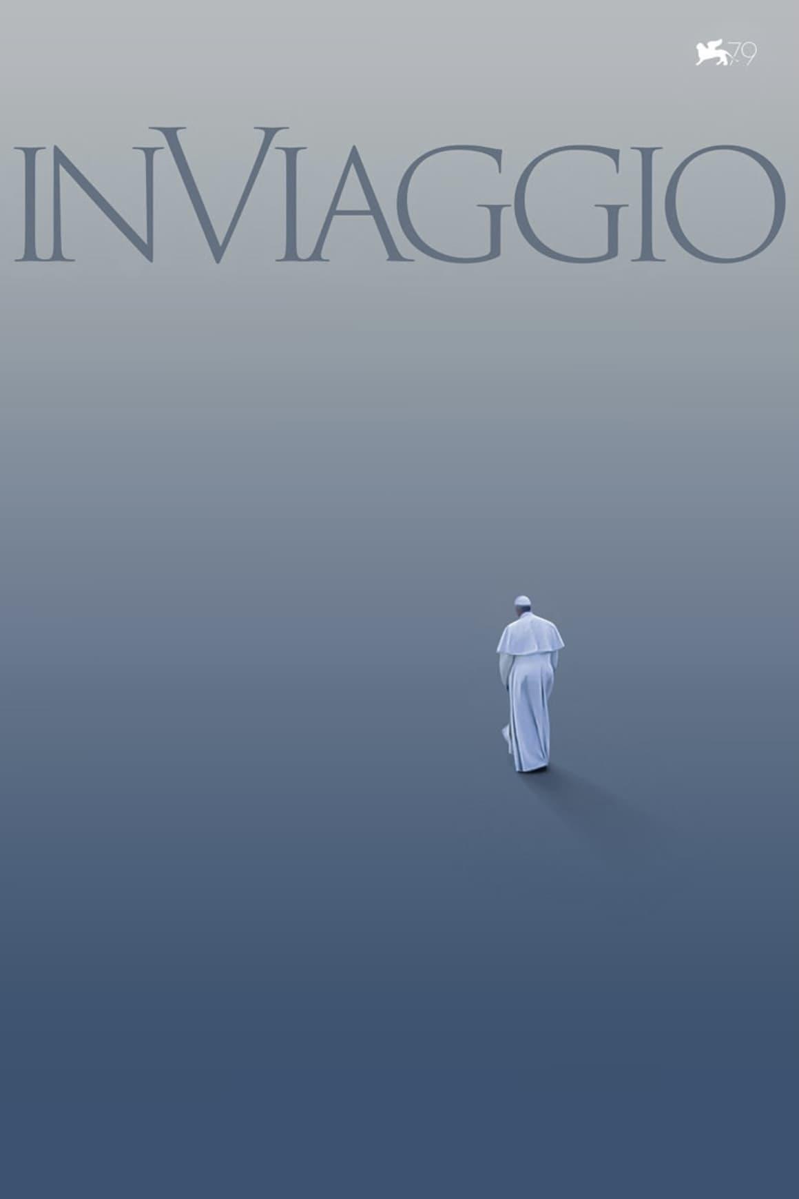 In Viaggio: The Travels of Pope Francis poster