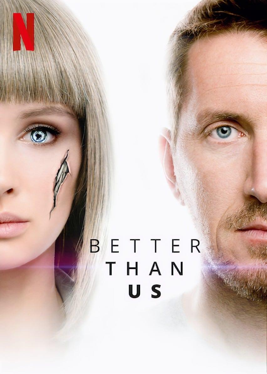 Better Than Us poster