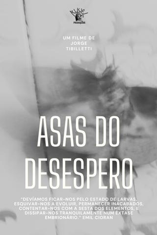 Asas do Desespero poster