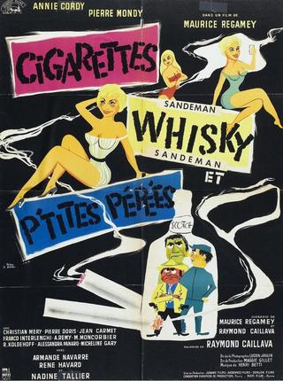 Cigarettes, Whiskey and Wild Women poster