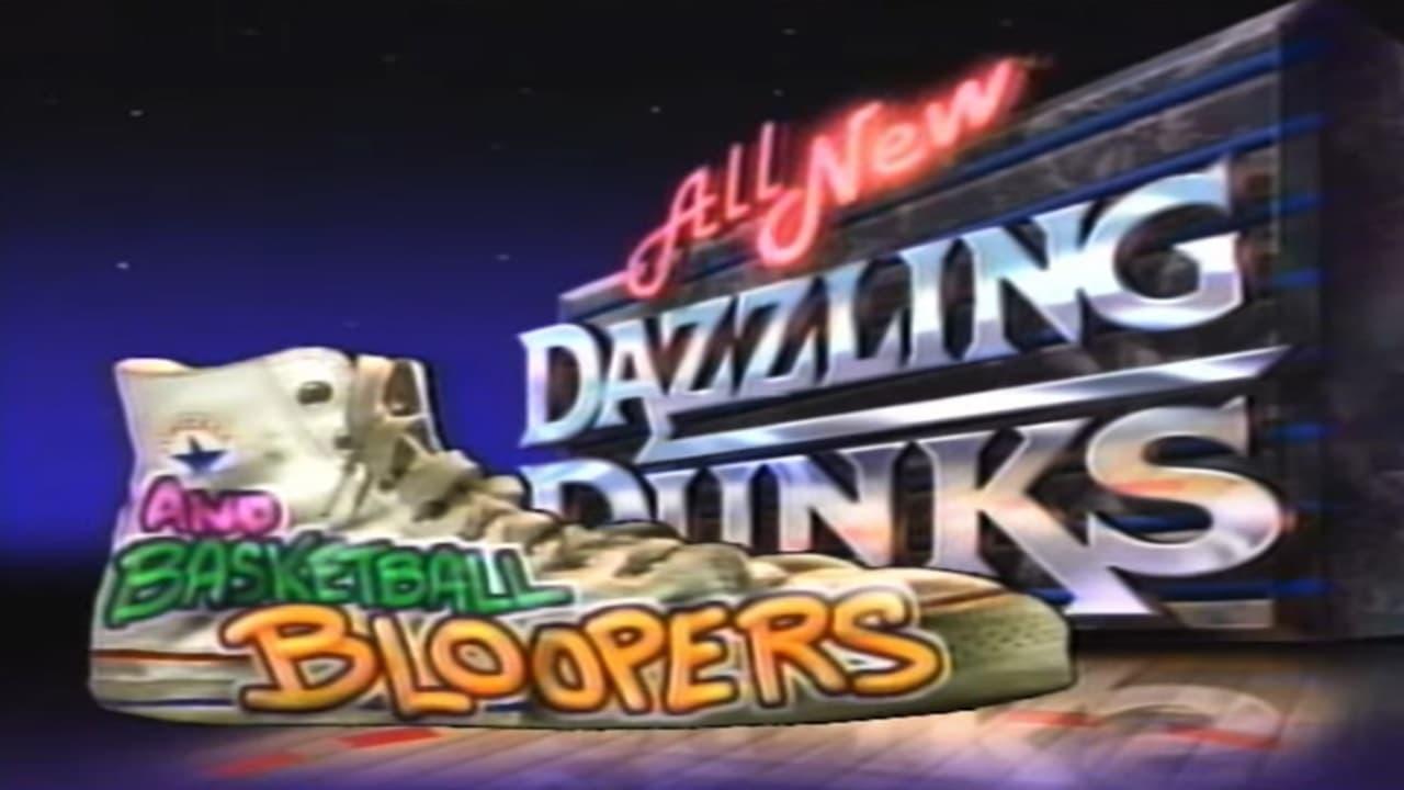 All New Dazzling Dunks and Basketball Bloopers backdrop