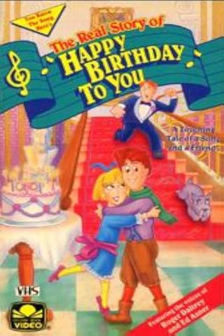 The Real Story of Happy Birthday To You poster