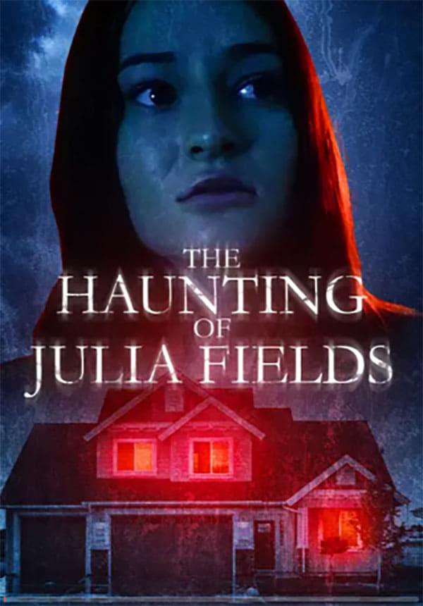 The Haunting of Julia Fields poster