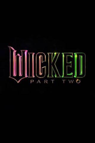 Wicked Part Two poster