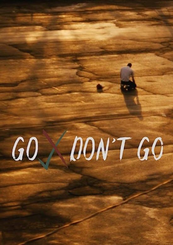 Go Don't Go poster