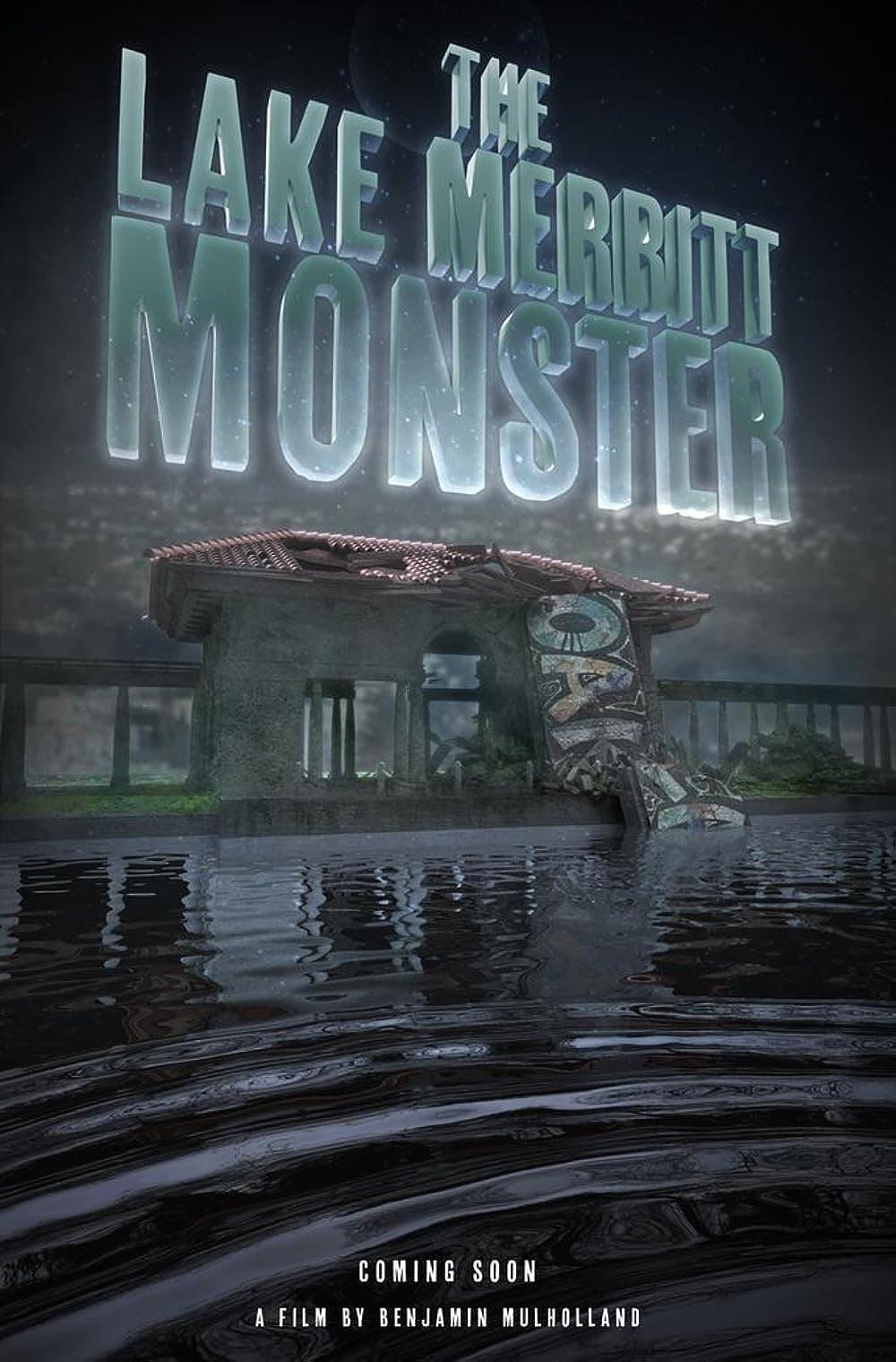 The Lake Merritt Monster poster