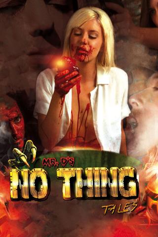 Mr D's No Thing Tales poster