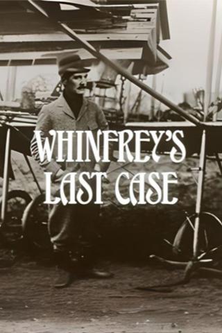 Whinfrey's Last Case poster