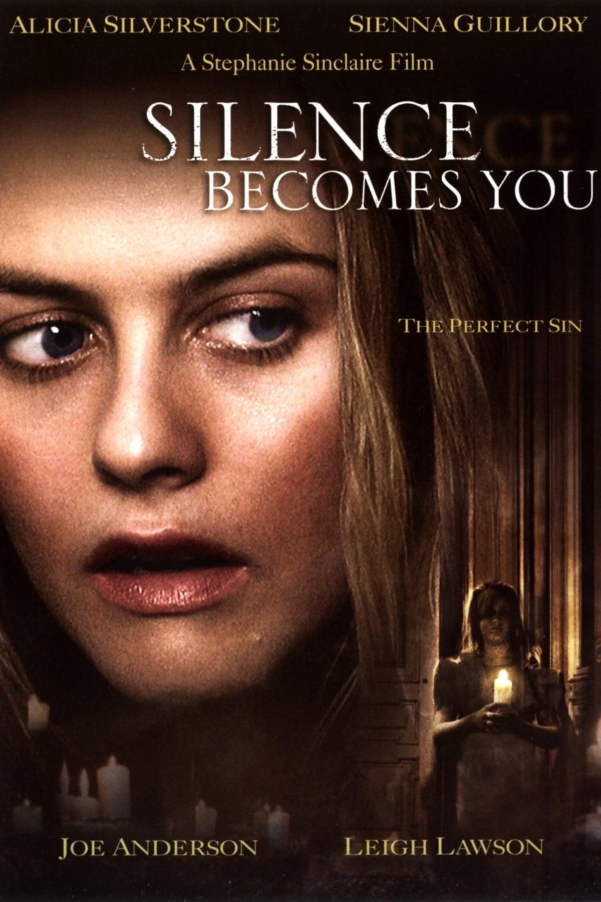 Silence Becomes You poster