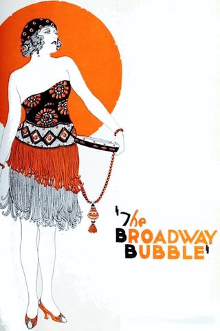 The Broadway Bubble poster