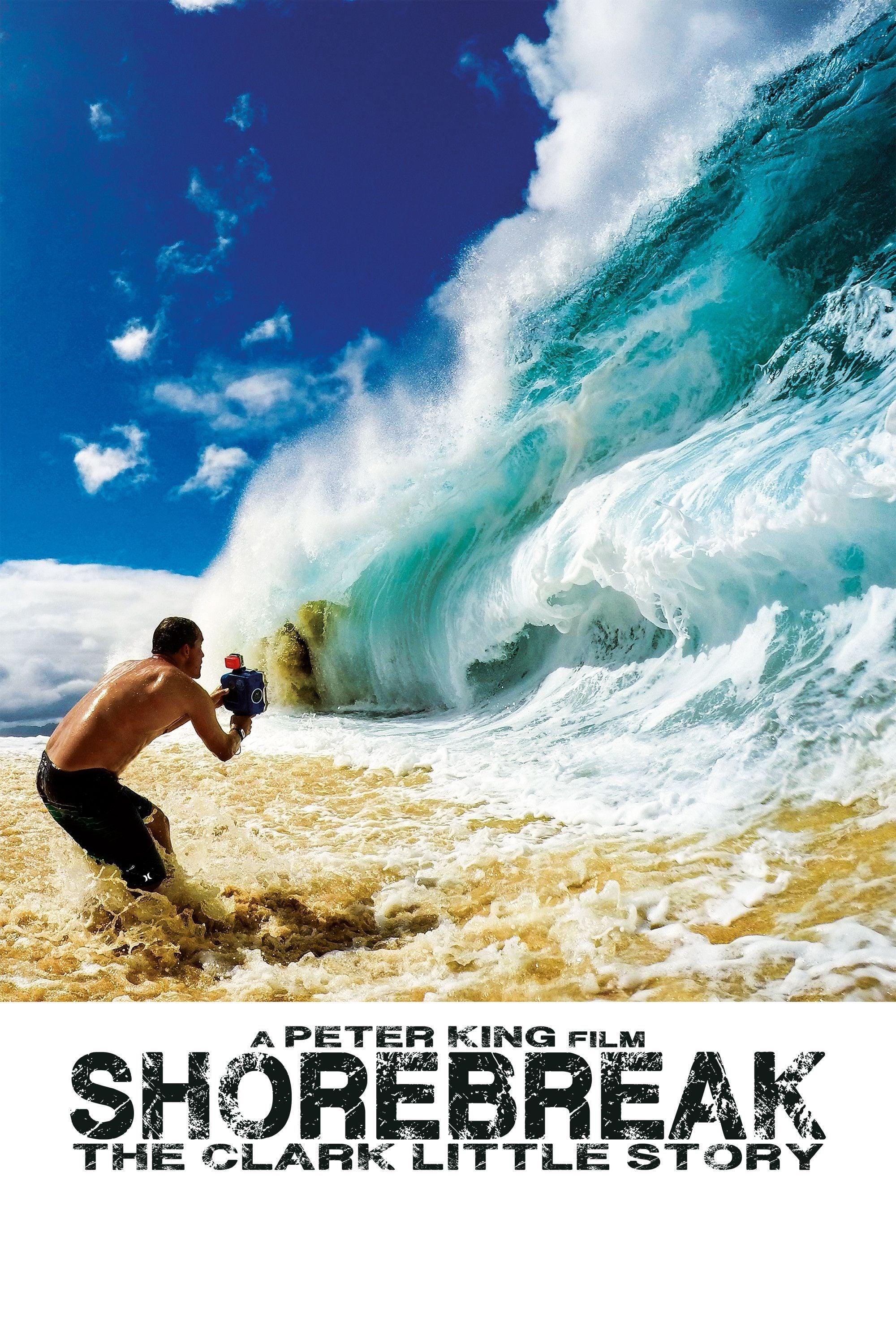 Shorebreak: The Clark Little Story poster