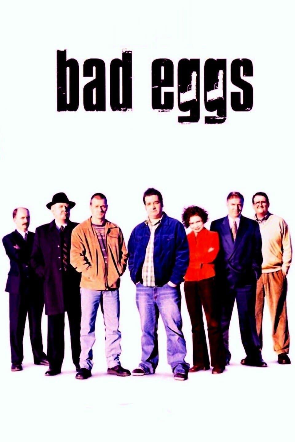 Bad Eggs poster