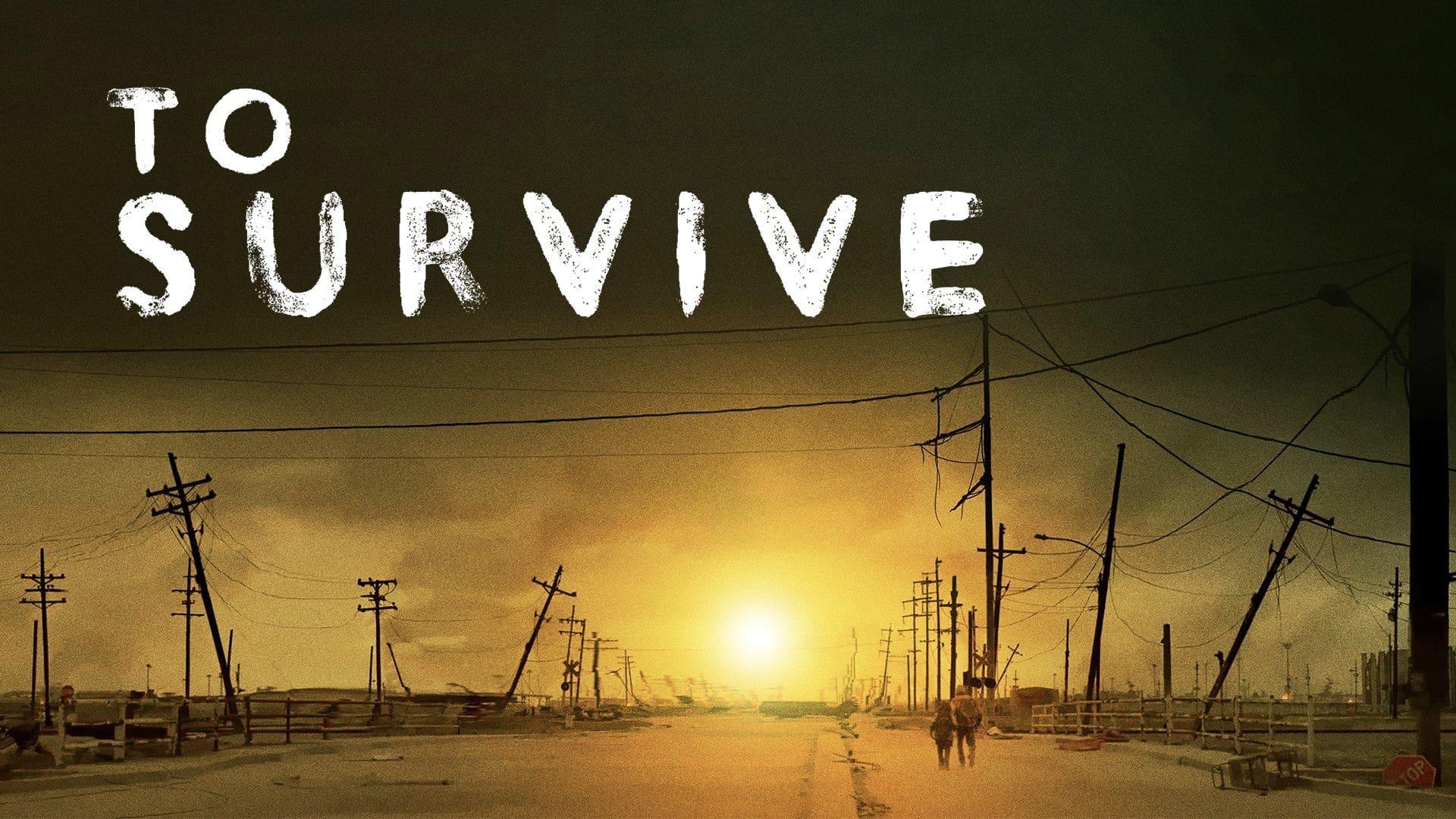 To Survive backdrop