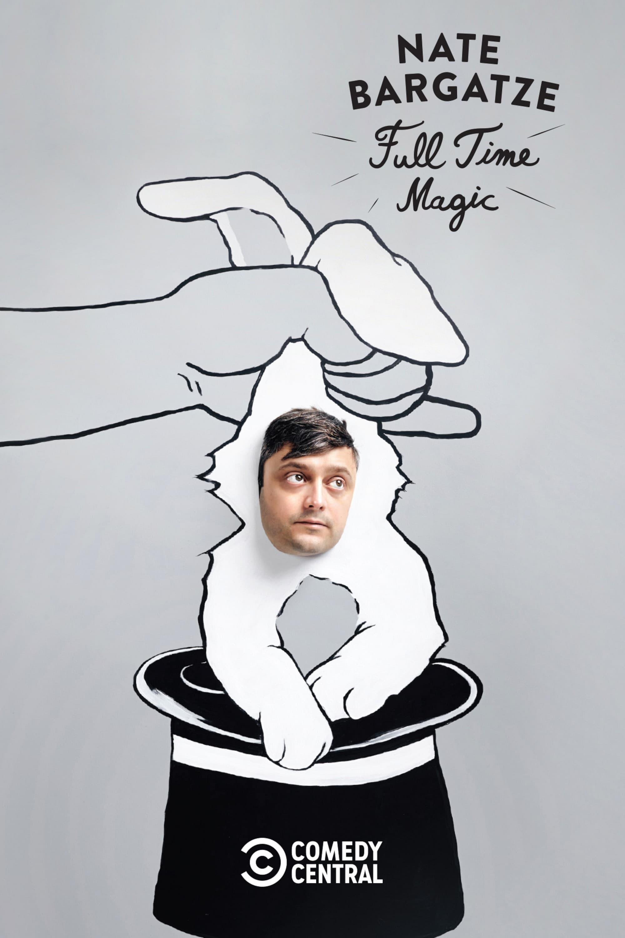 Nate Bargatze: Full Time Magic poster