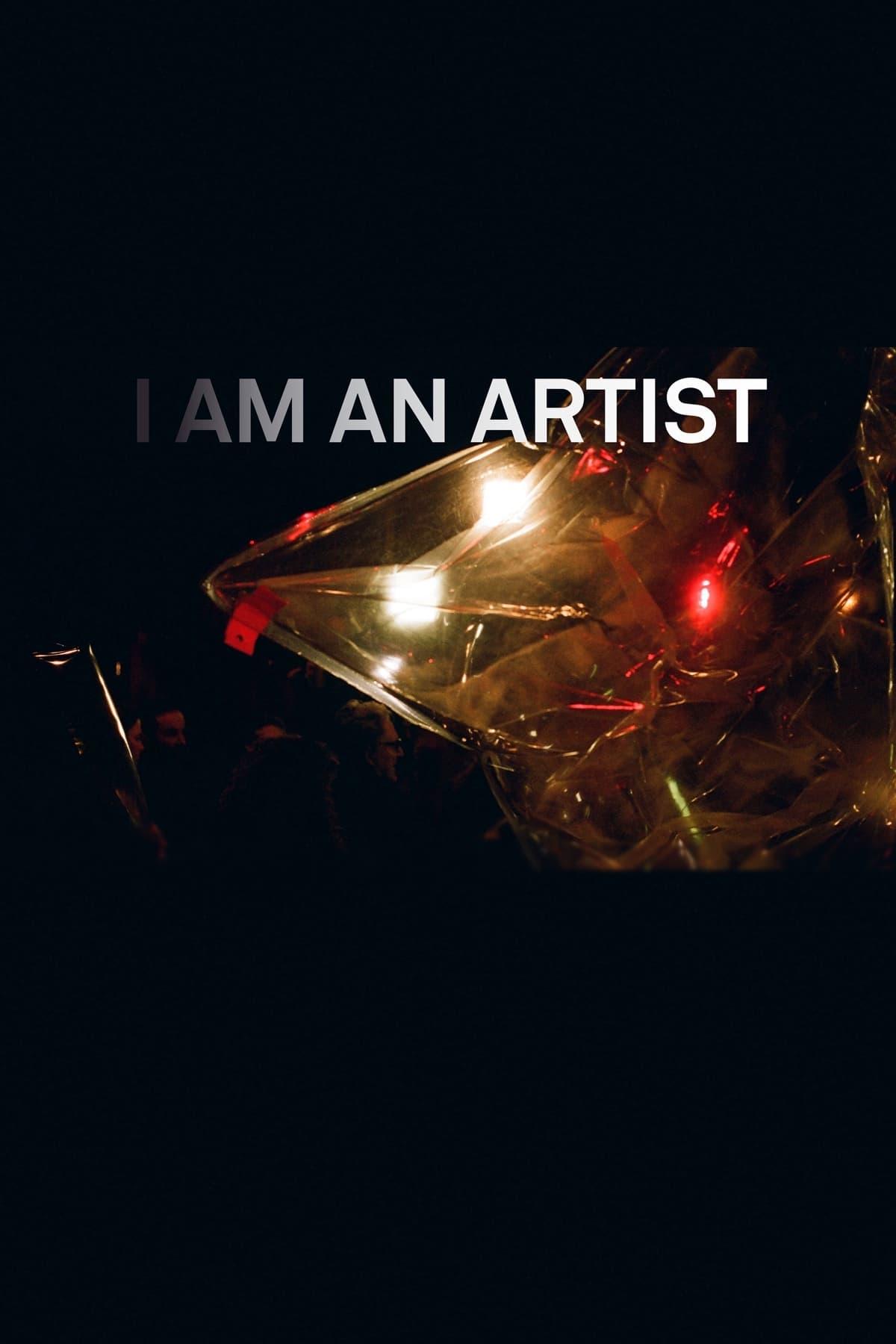 I Am an Artist poster