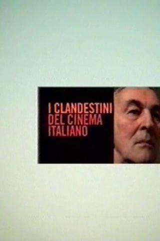 I clandestini del cinema italiano poster