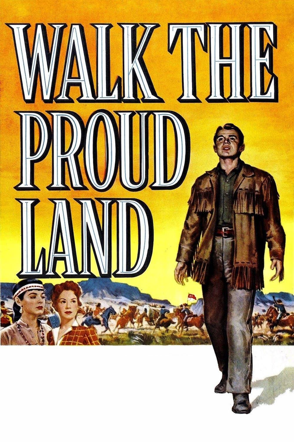 Walk the Proud Land poster