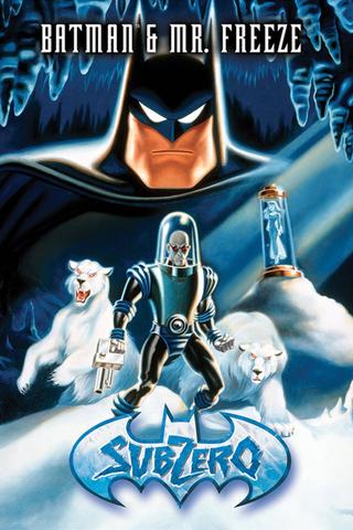 Batman & Mr. Freeze: SubZero poster