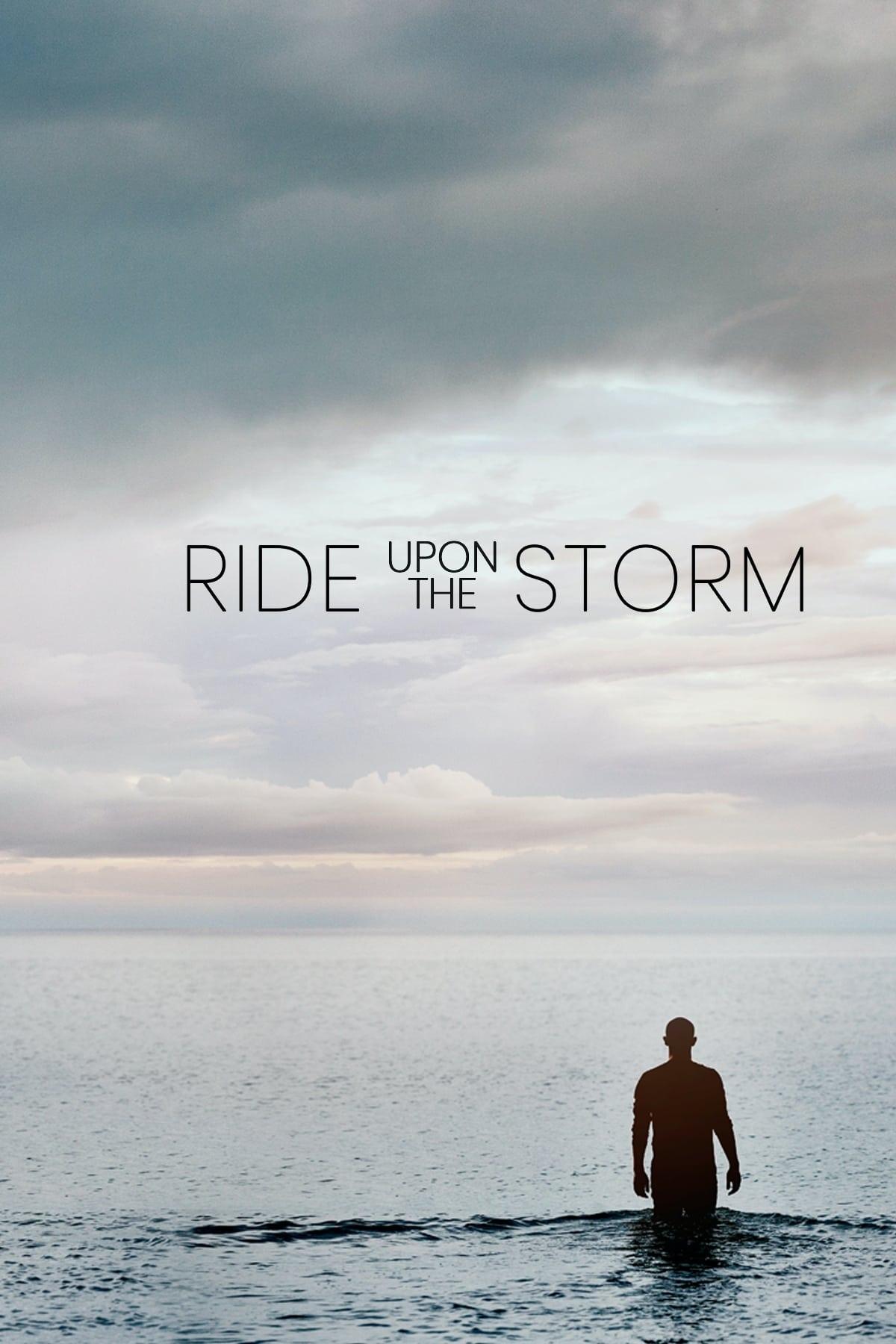 Ride Upon the Storm poster