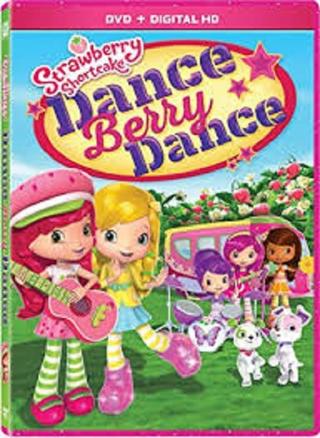 Strawberry Shortcake: Dance Berry Dance poster