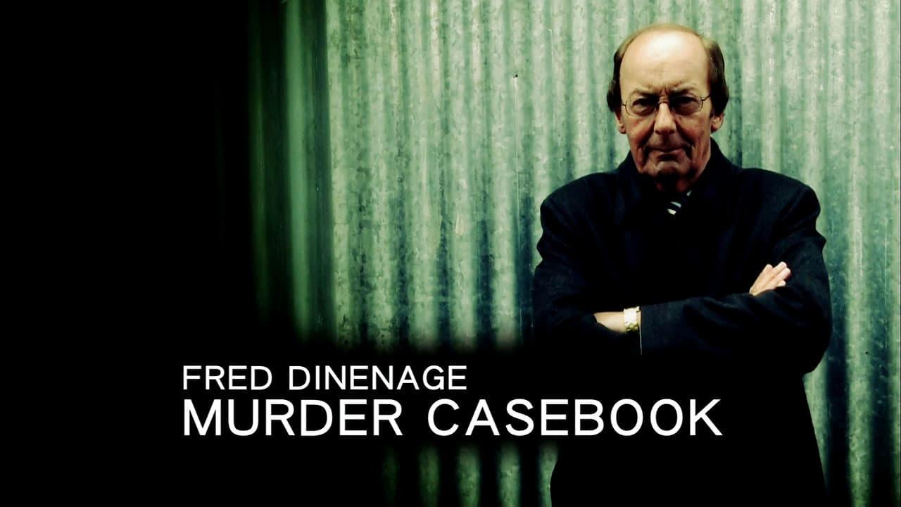 Fred Dinenage - Murder Casebook backdrop