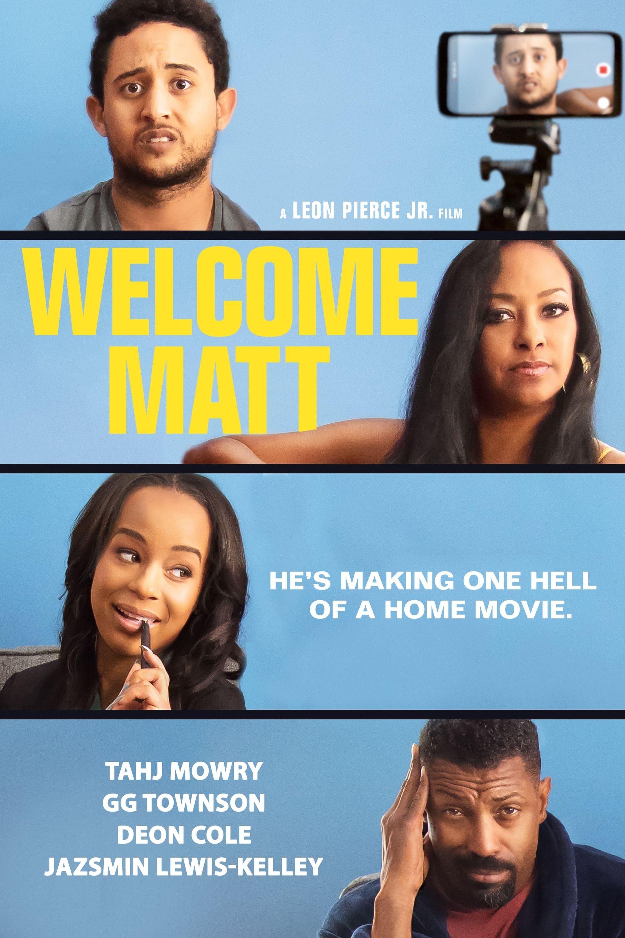 Welcome Matt poster