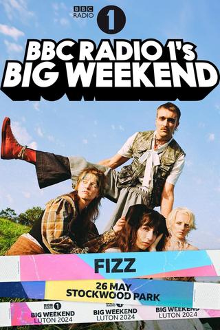 FIZZ Live at Radio 1's Big Weekend poster