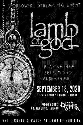 Lamb of God - Self Titled Live Stream poster