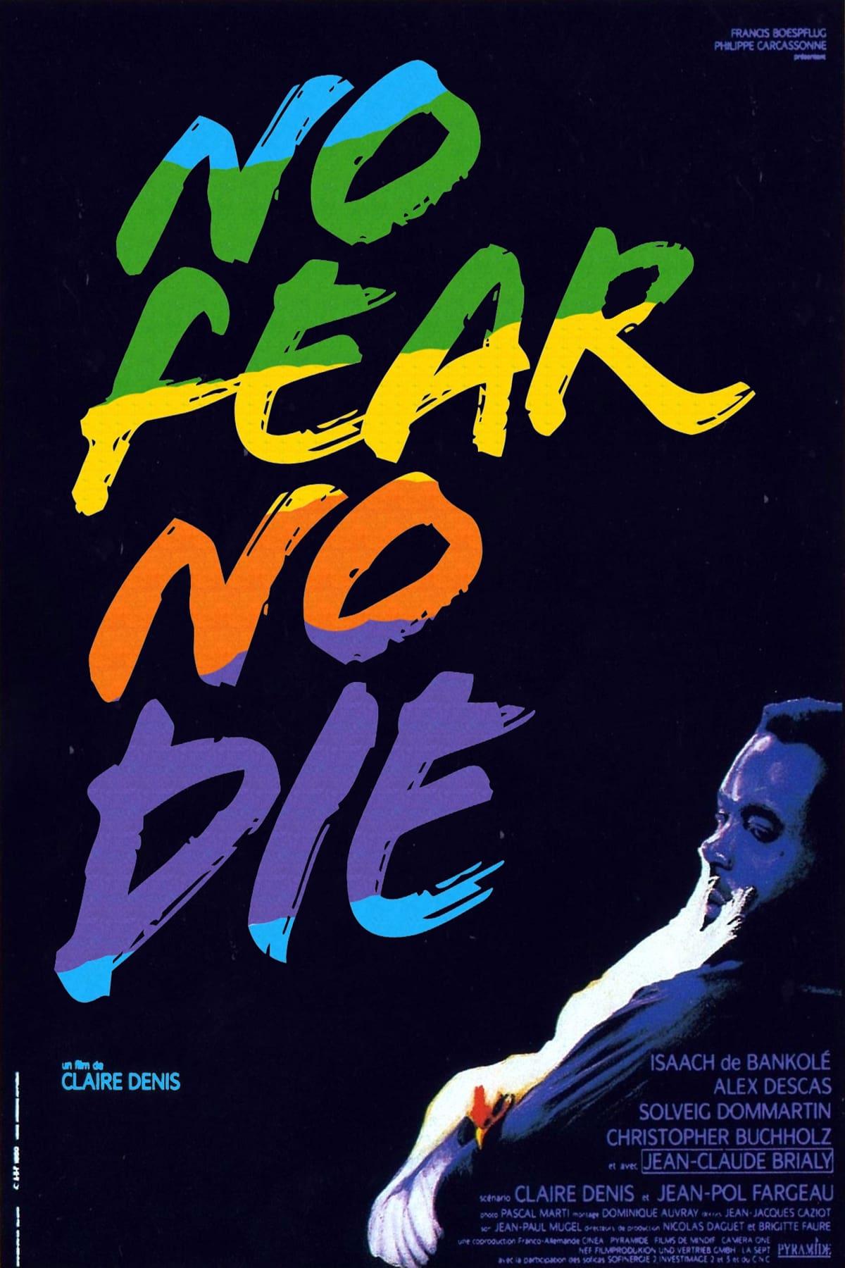 No Fear, No Die poster