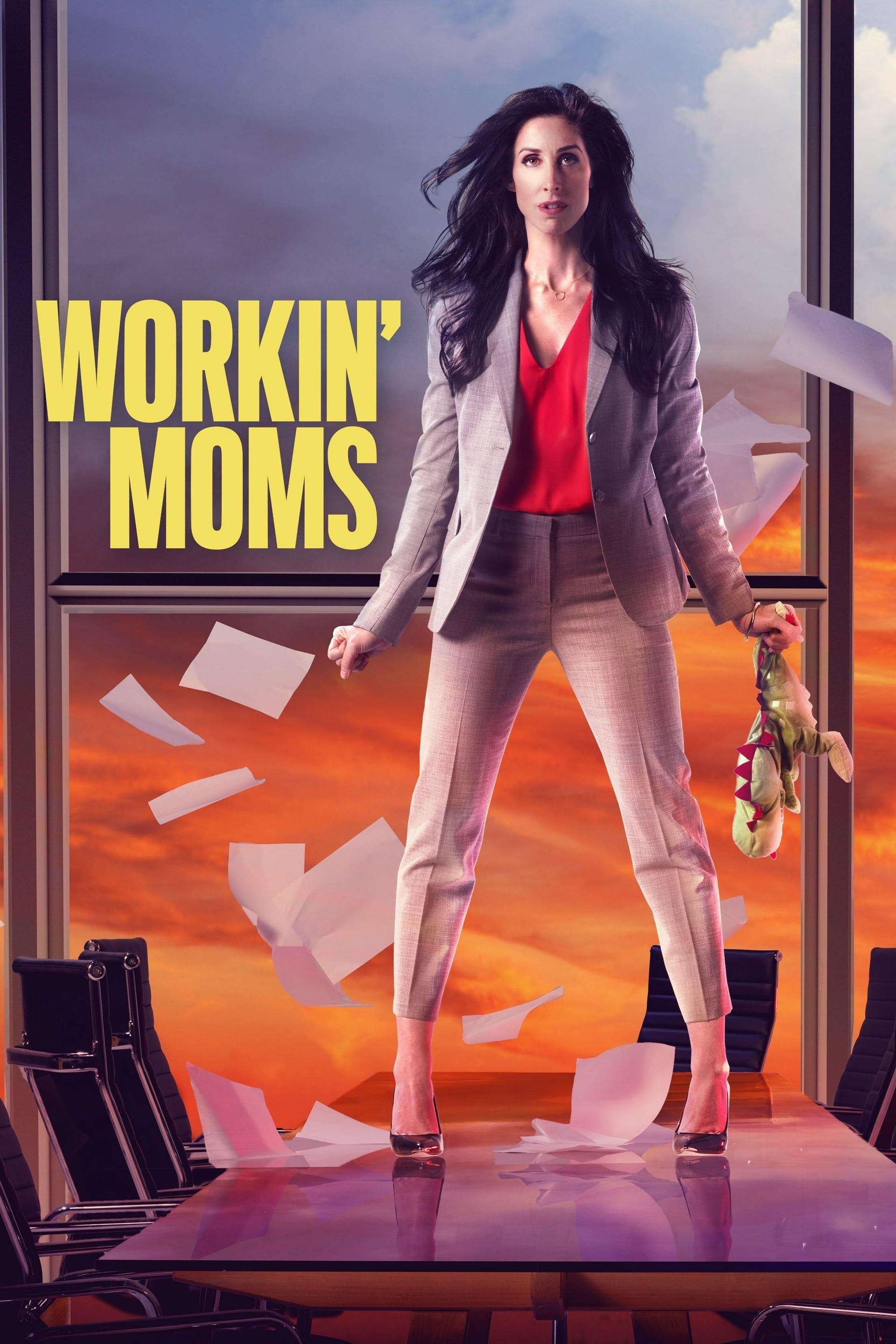 Workin' Moms poster