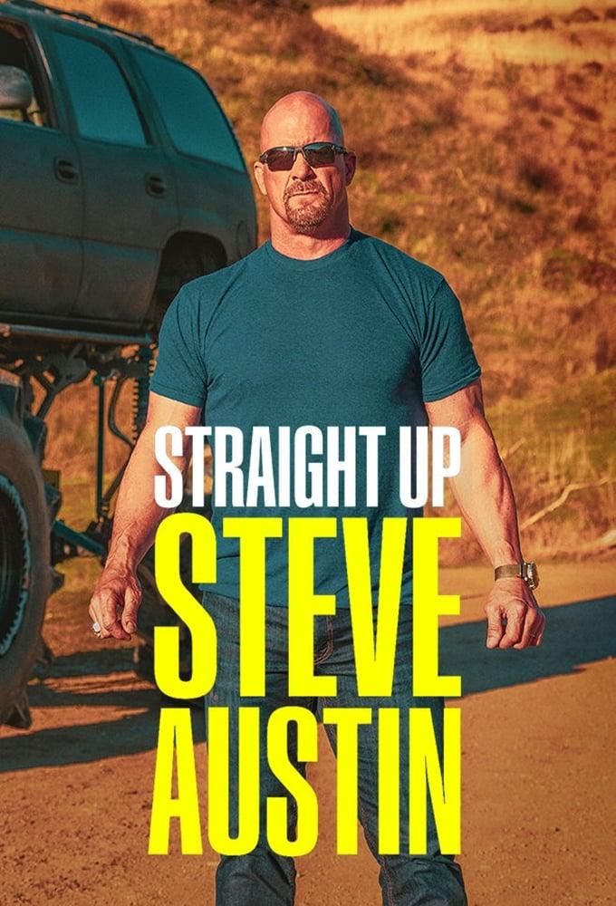 Straight Up Steve Austin poster