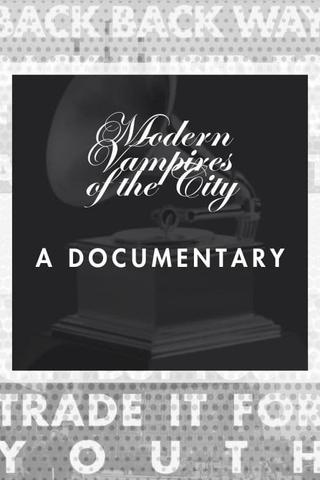 M.V.O.T.C. (documentary on Vampire Weekend's Grammy-Winning Third Album Modern Vampires of the City) poster