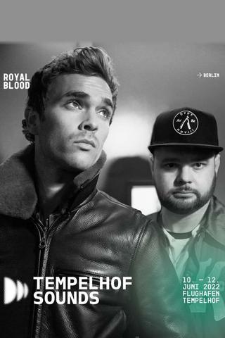 Royal Blood Live at Tempelhof Sounds Berlin 2022 poster