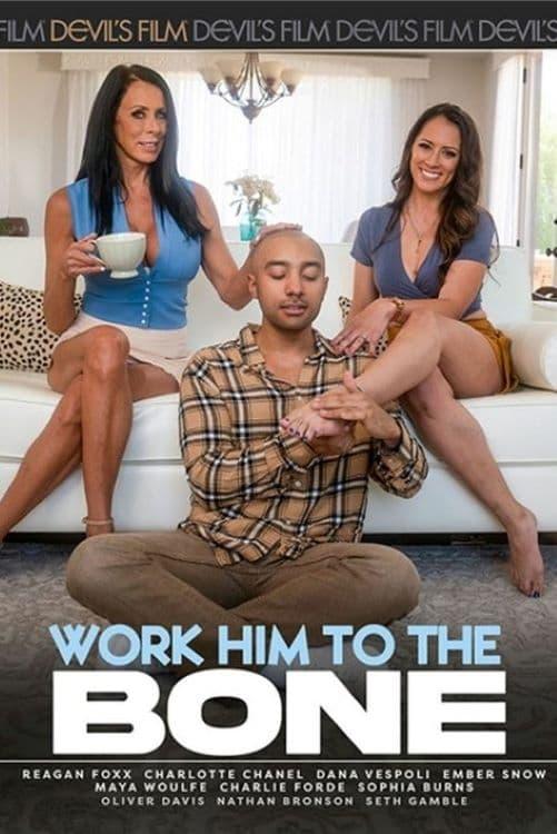 Work Him to the Bone poster