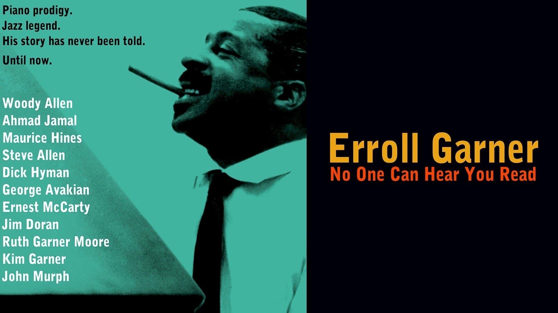 Erroll Garner: No One Can Hear You Read backdrop