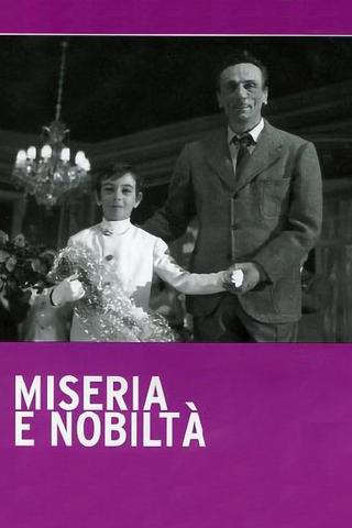 Miseria e Nobiltà poster